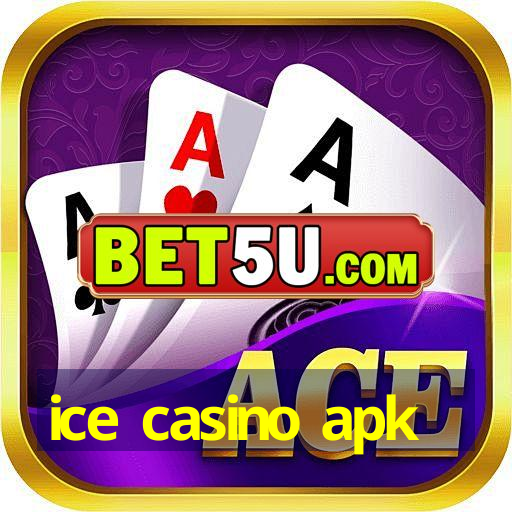 ice casino apk